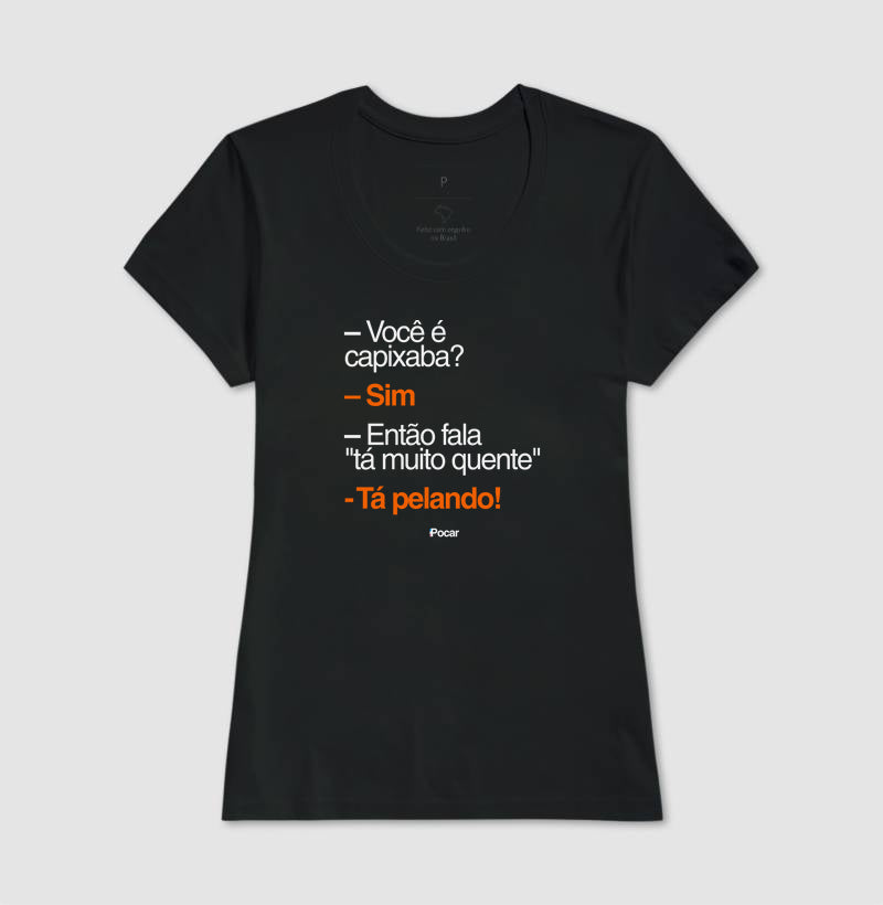 Camiseta | Capixabês - Tá pelando!