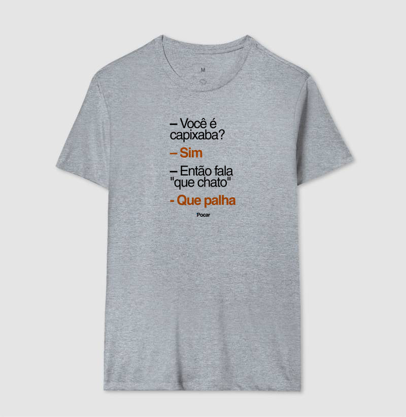 Camiseta | Capixabês - Que palha