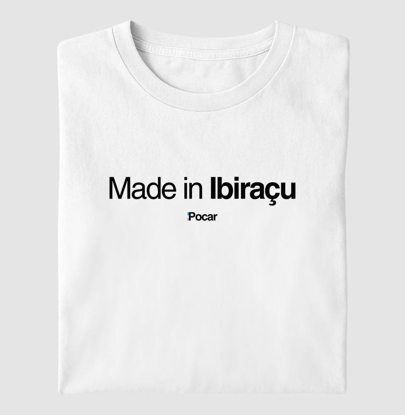 Camiseta | Made in Ibiraçu
