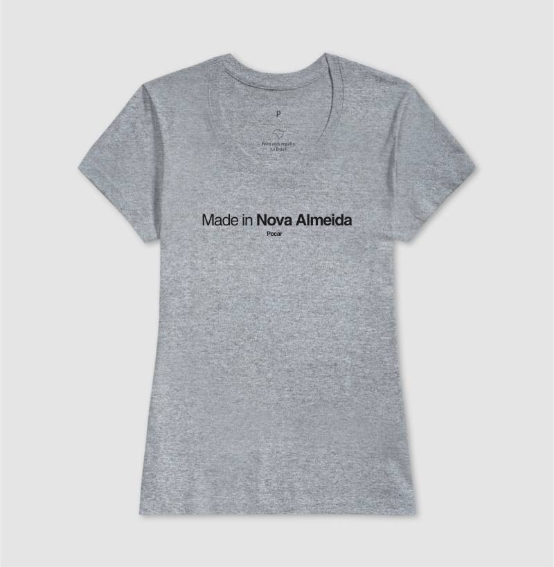 Camiseta | Made In Nova Almeida
