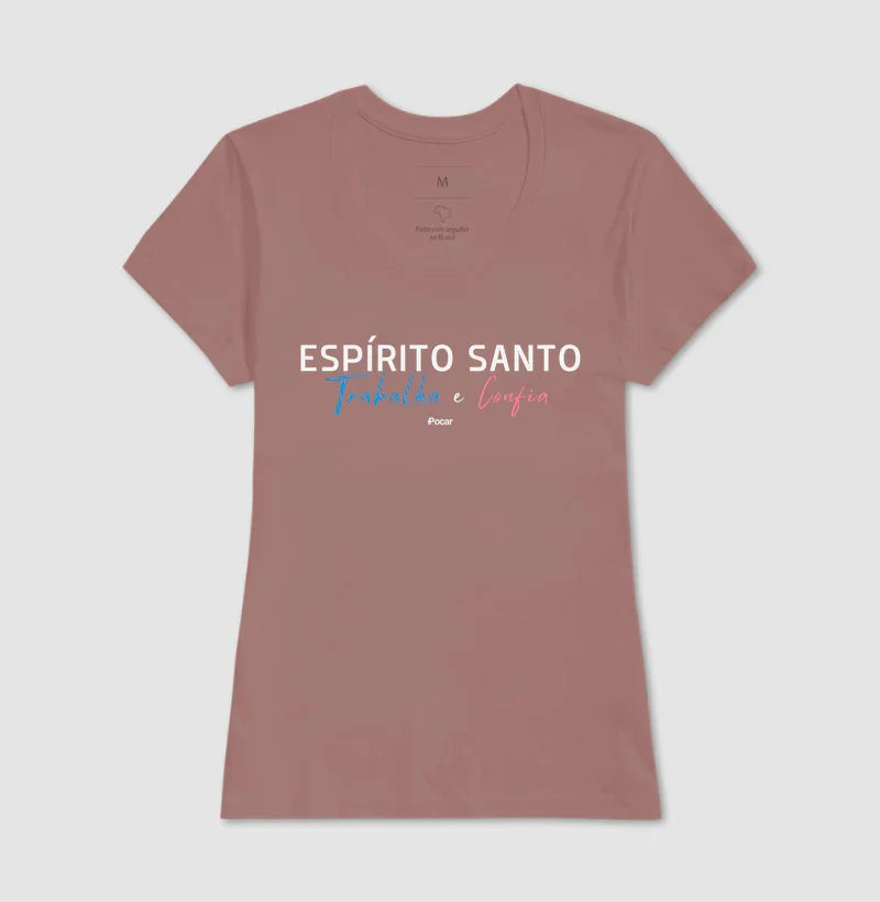 Camiseta | ESPÍRITO SANTO - Trabalha e Confia
