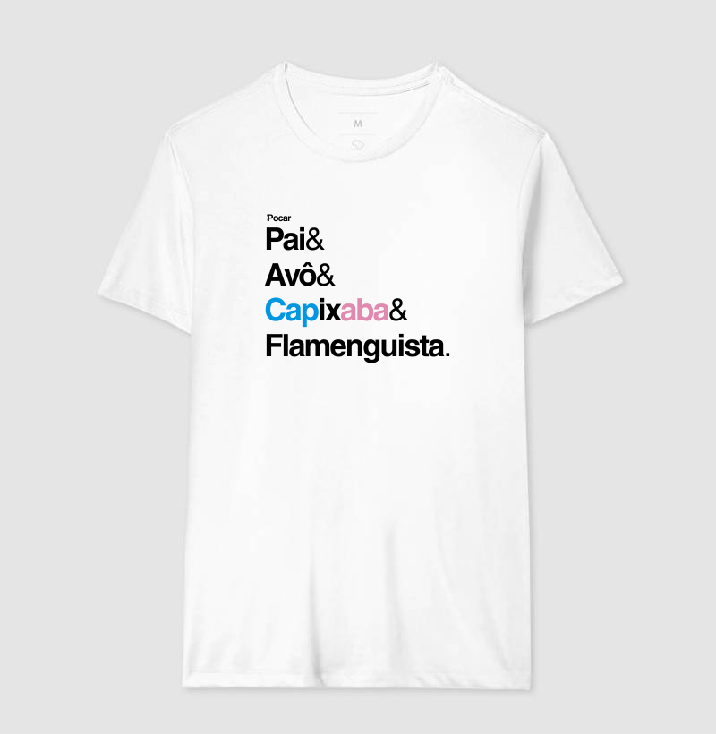 Camiseta | Pai, Avô, Capixaba e Flamenguista
