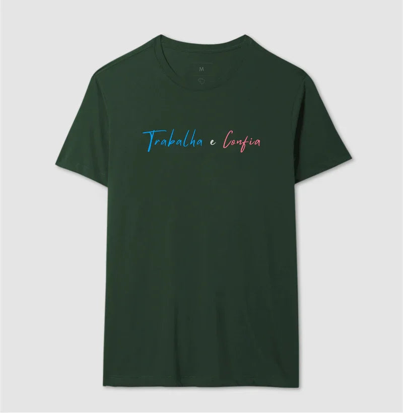 Camiseta | Trabalha e Confia