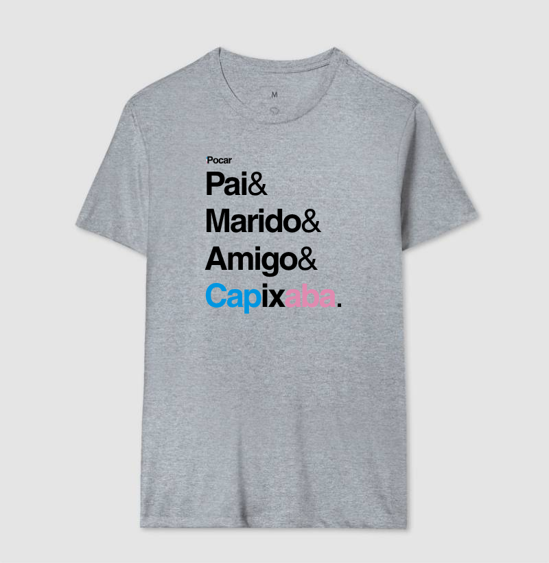 Camiseta | Pai, Marido, Amigo e Capixaba