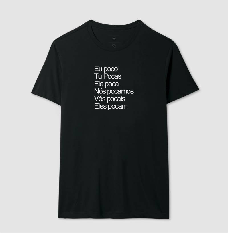 Camiseta | Eu poco...