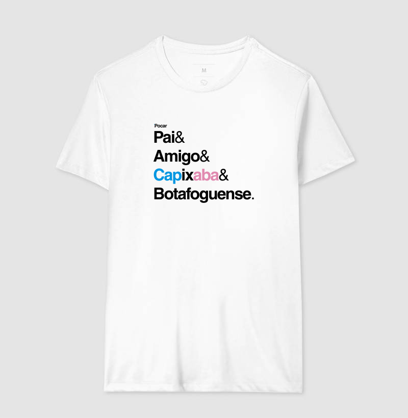 Camiseta | Pai, Amigo, Capixaba e Botafoguense