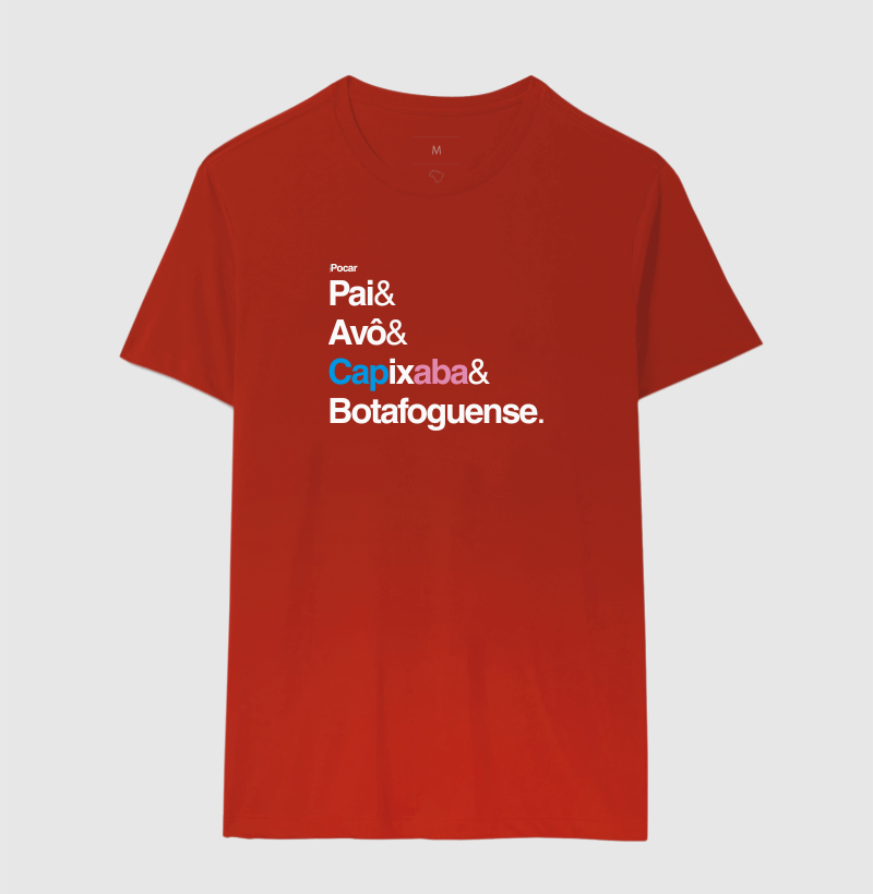 Camiseta | Pai, Avô, Capixaba e Botafoguense