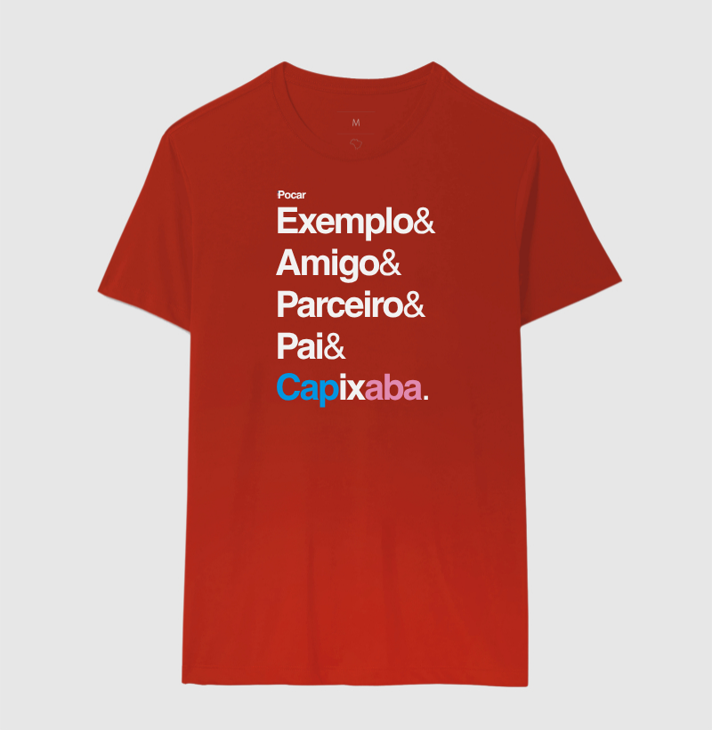 Camiseta | Exemplo, Amigo, Parceiro, Pai e Capixaba.