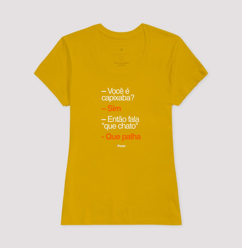 Camiseta | Capixabês - Que palha