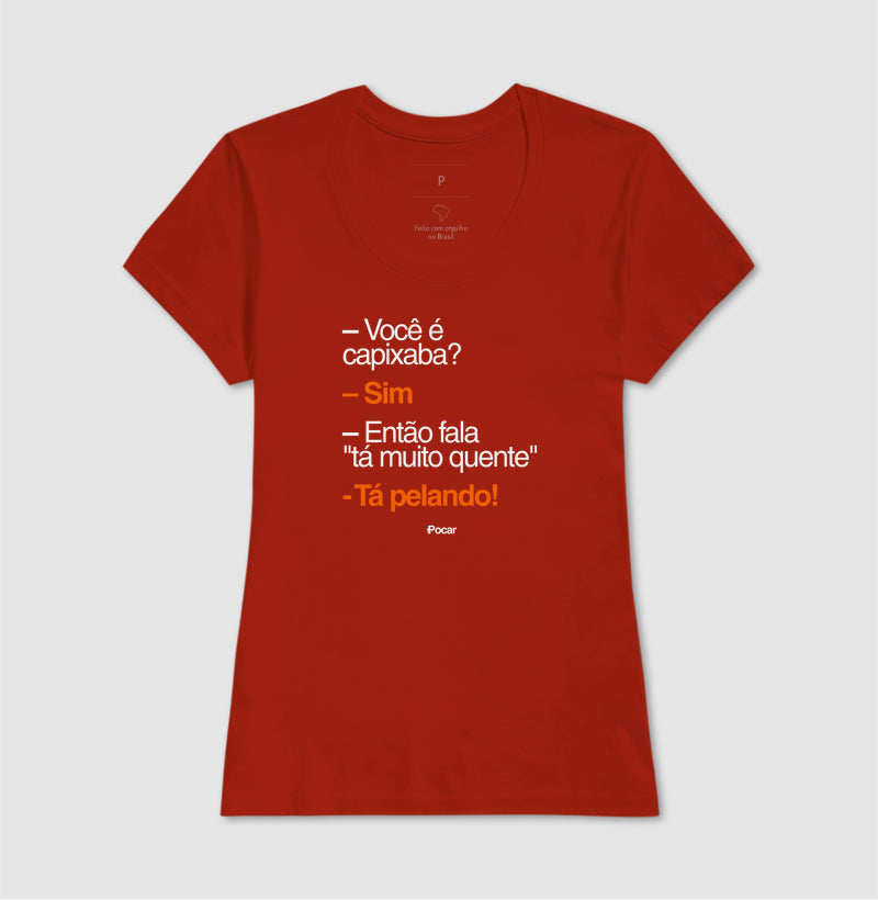 Camiseta | Capixabês - Tá pelando!