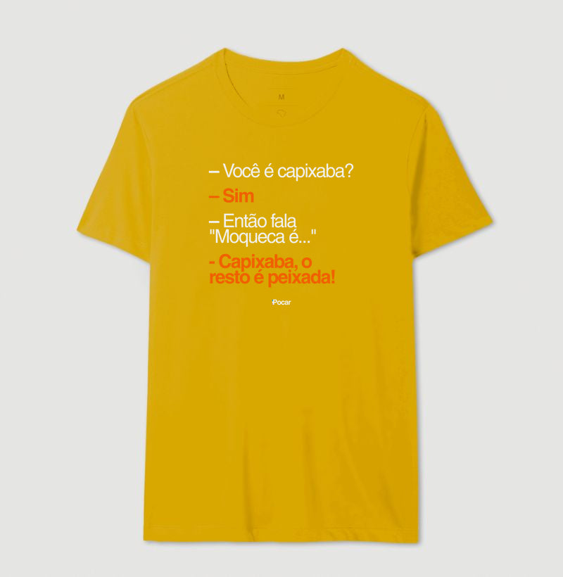 Camiseta | Capixabês - Moqueca é capixaba, o resto é peixada
