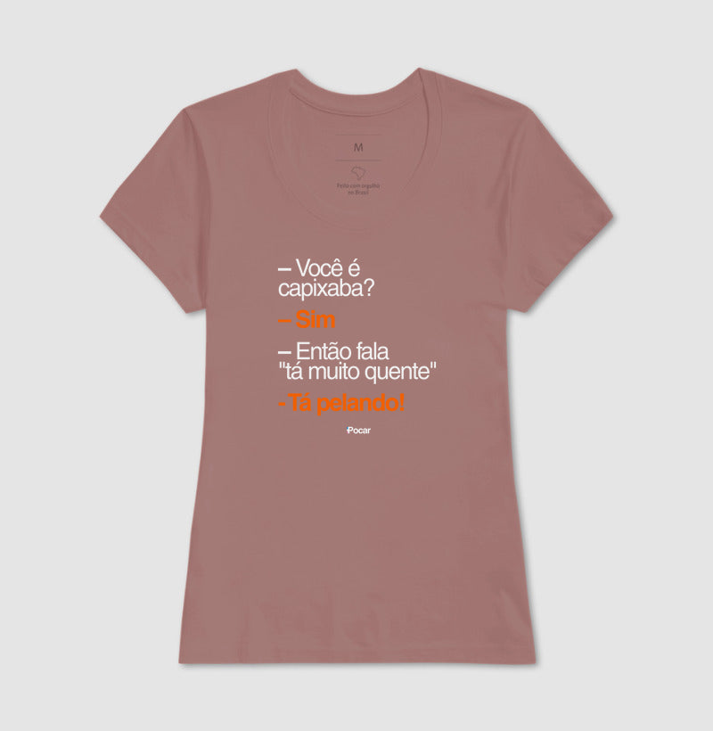 Camiseta | Capixabês - Tá pelando!