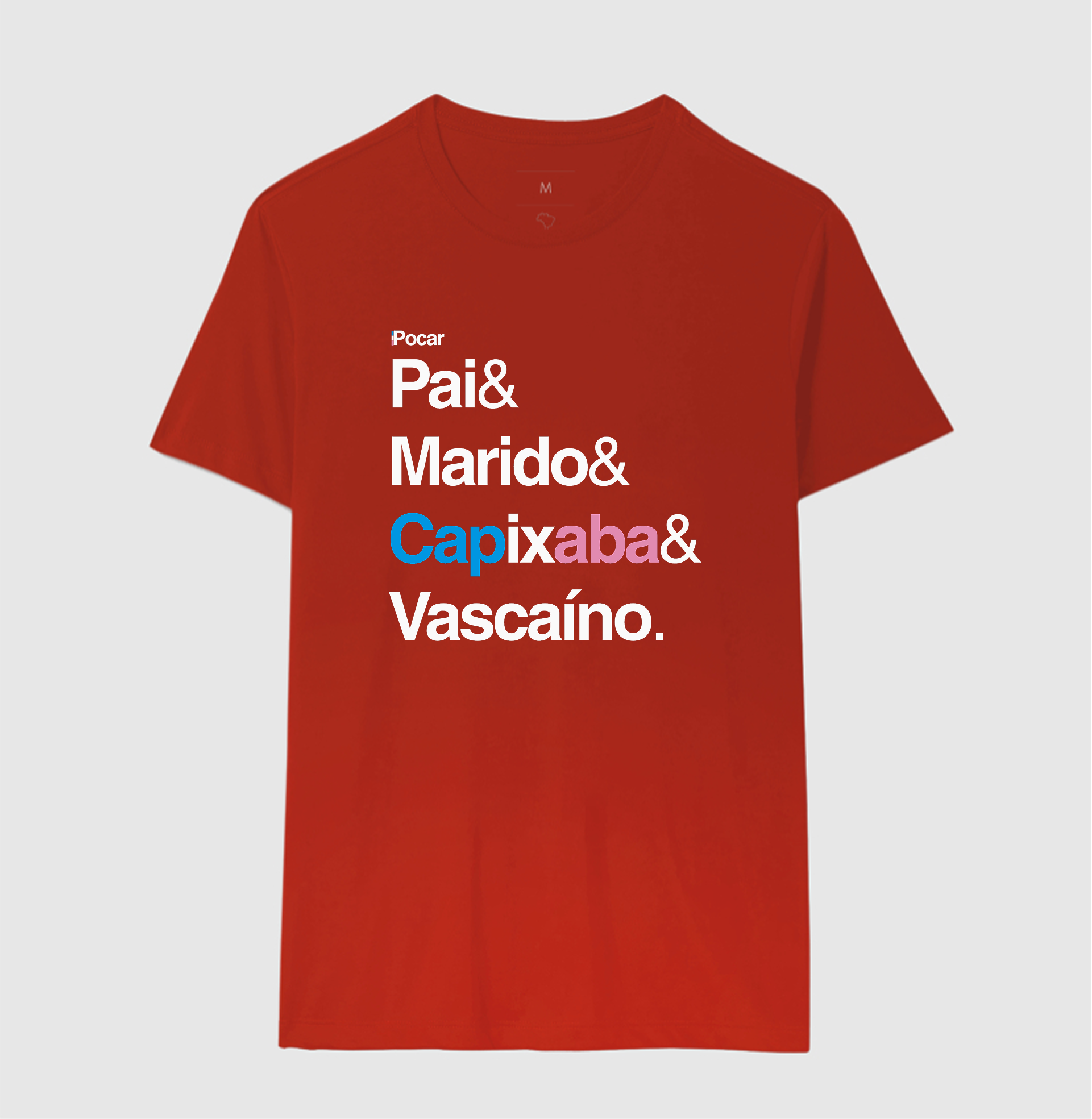 Camiseta | Pai, Marido, Capixaba e Vascaíno