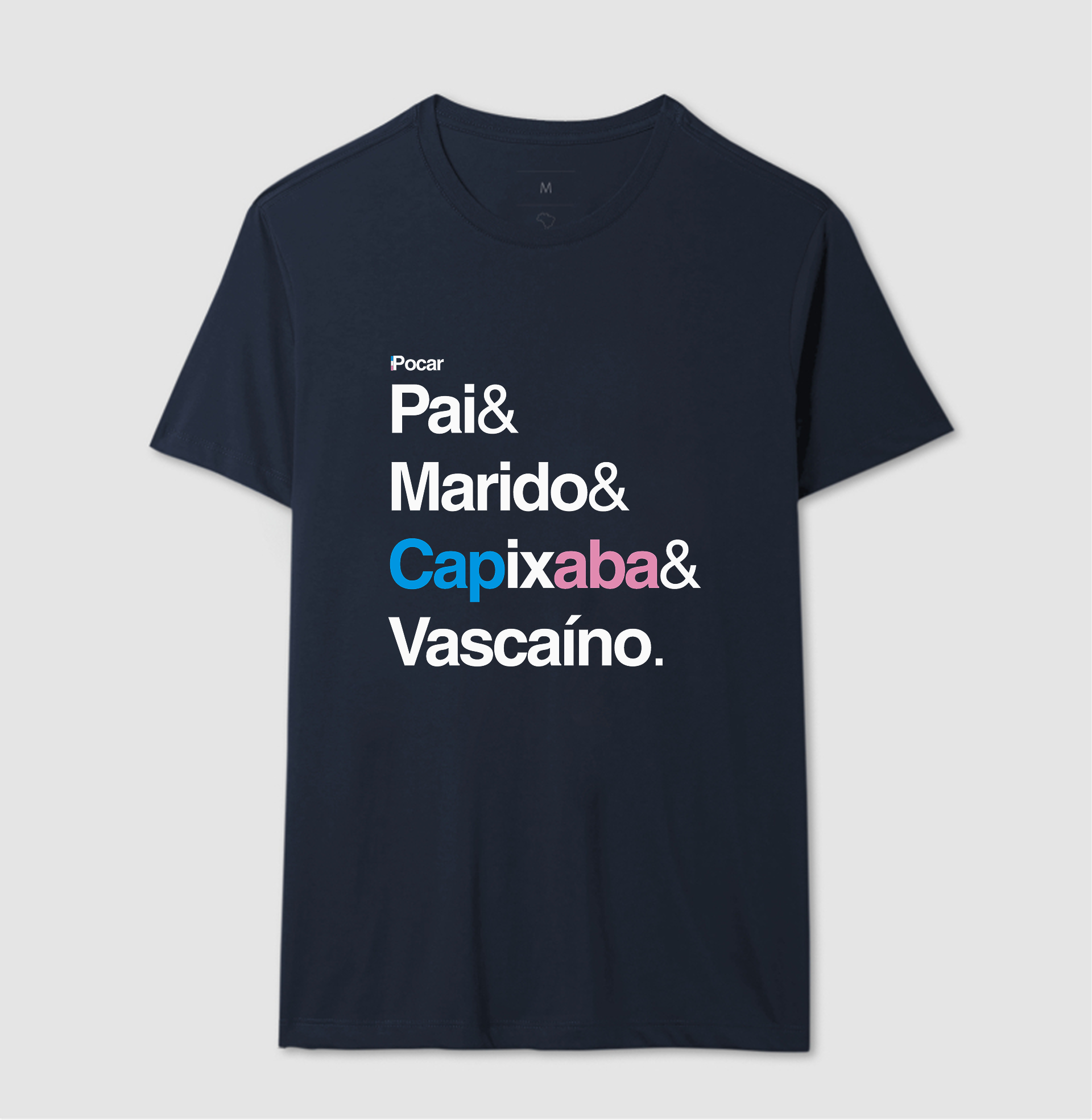 Camiseta | Pai, Marido, Capixaba e Vascaíno