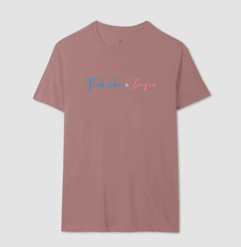 Camiseta | Trabalha e Confia