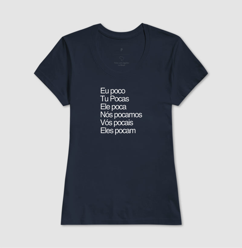 Camiseta | Eu poco...