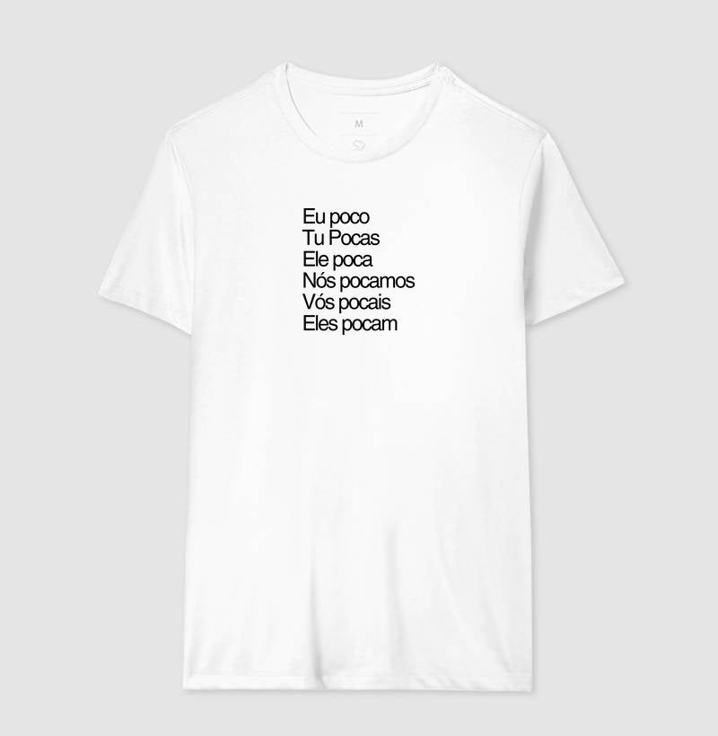 Camiseta | Eu poco...