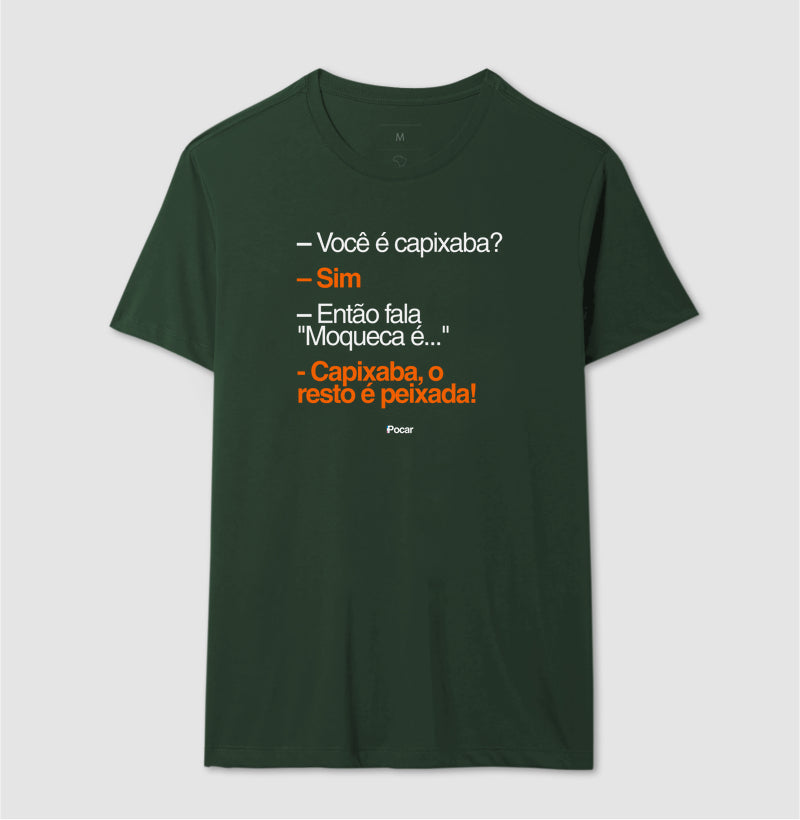 Camiseta | Capixabês - Moqueca é capixaba, o resto é peixada