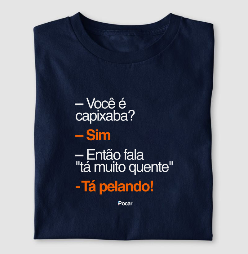 Camiseta | Capixabês - Tá pelando!