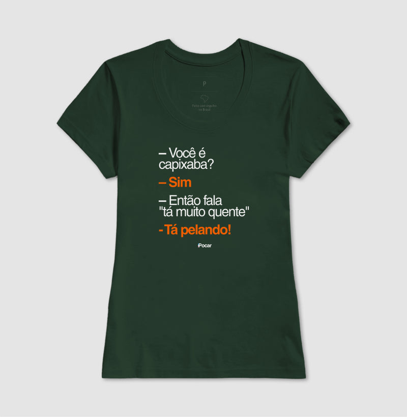 Camiseta | Capixabês - Tá pelando!