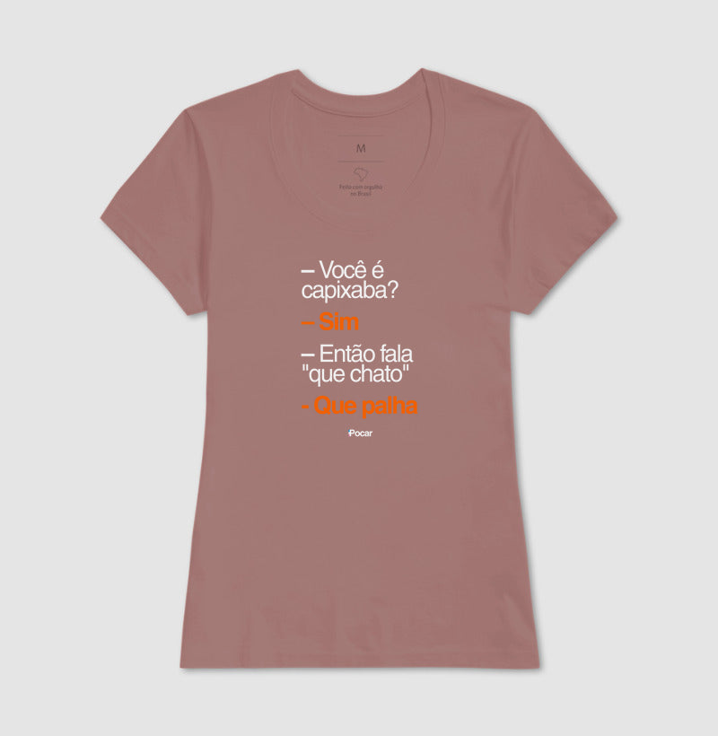 Camiseta | Capixabês - Que palha