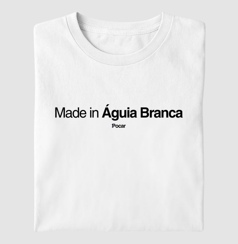Camiseta | Made in Águia Branca