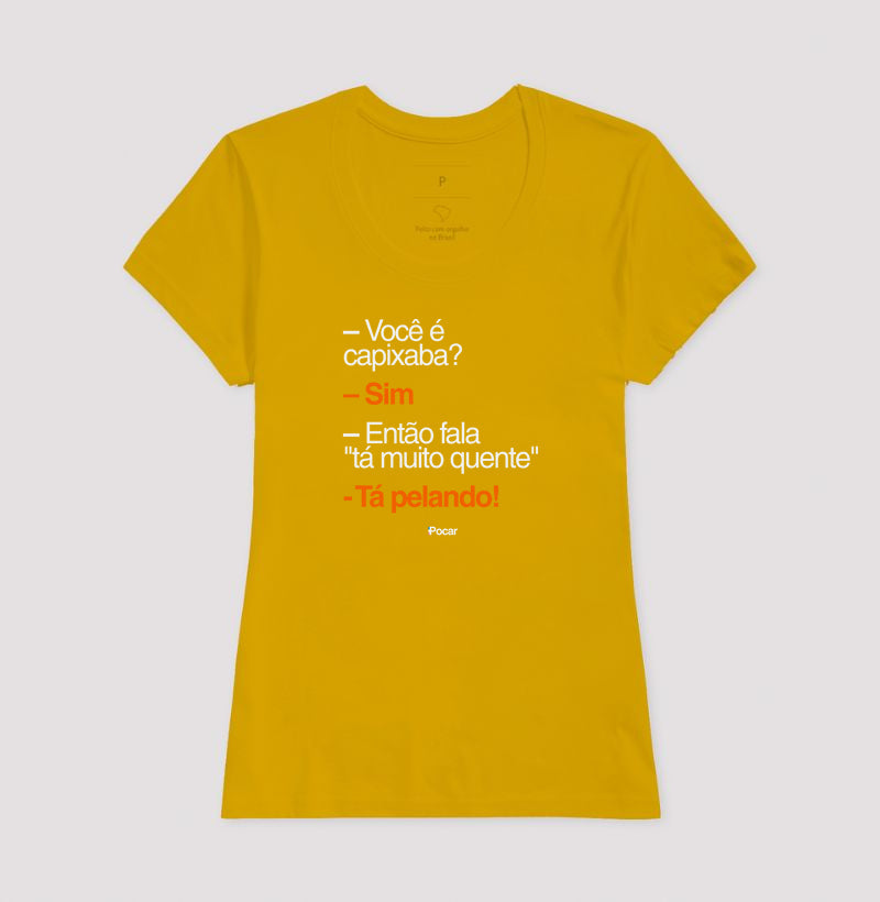 Camiseta | Capixabês - Tá pelando!