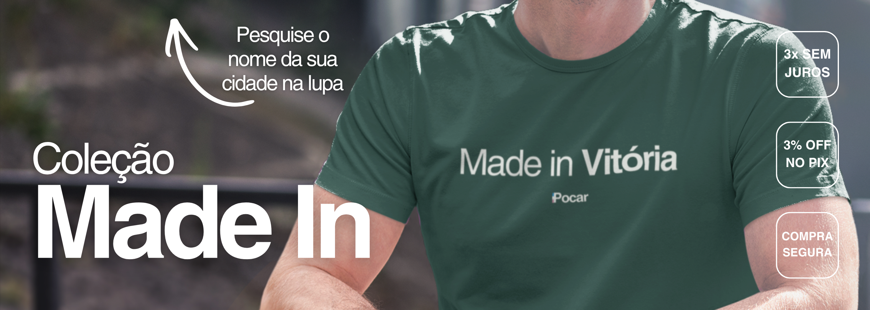 Made in (Sua cidade)