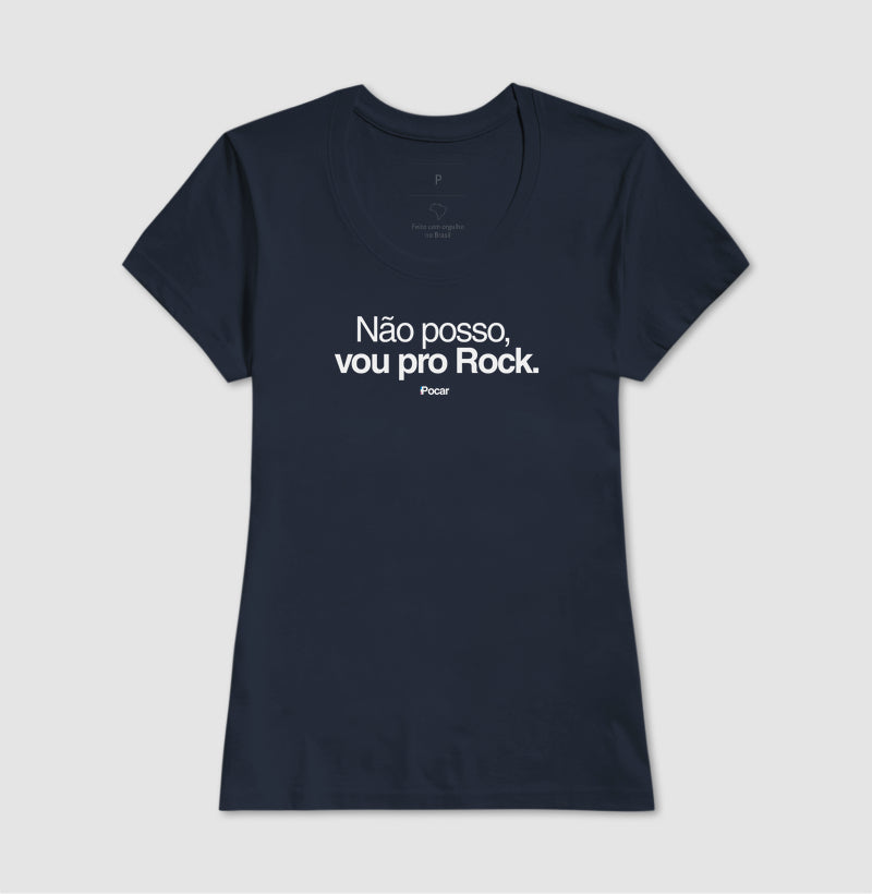 Camiseta | Não posso, vou pro Rock