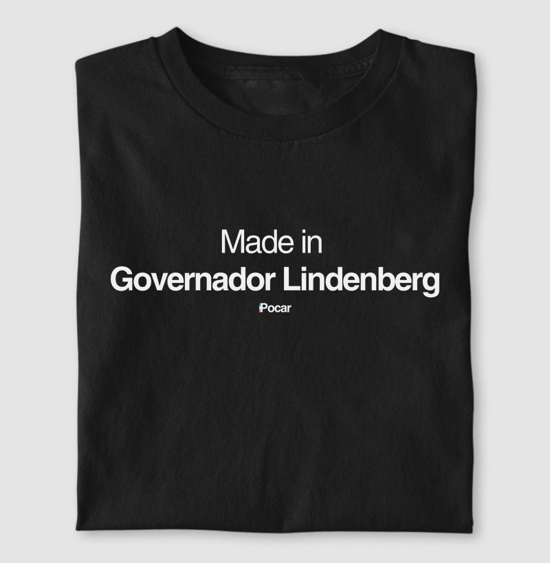 Camiseta | Made in Governador Lindenberg