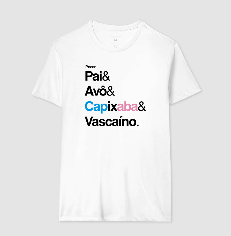Camiseta | Pai, Avô, Capixaba e Vascaíno