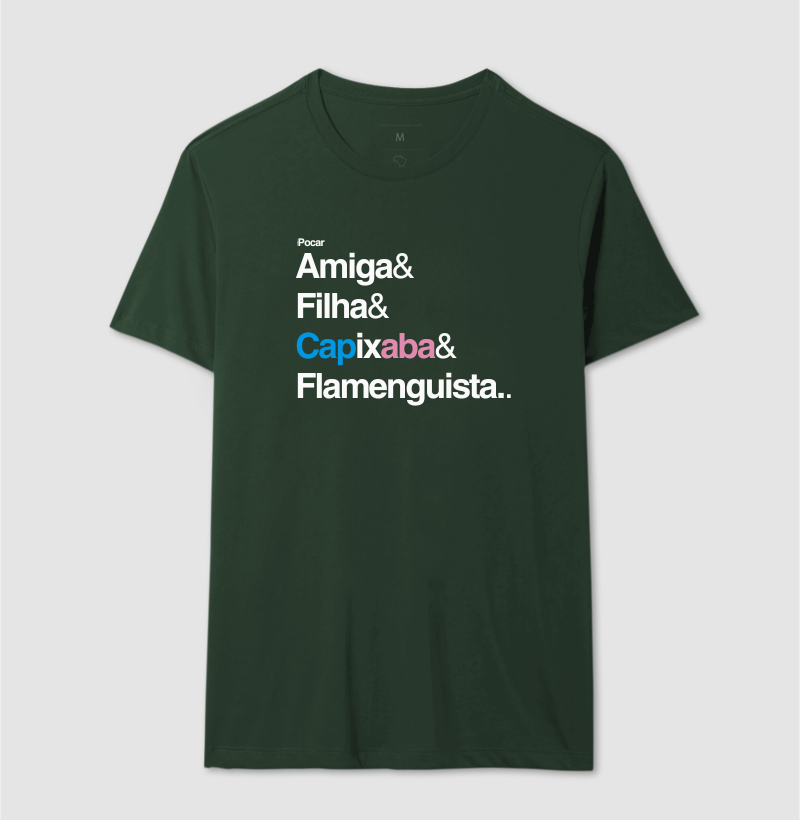 Camiseta | Amiga, Filha, Capixaba e Flamenguista