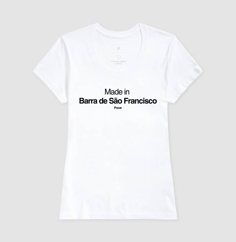 Camiseta | Made in Barra de São Francisco