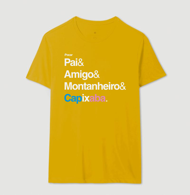 Camiseta | Pai, Amigo, Montanheiro e Capixaba.