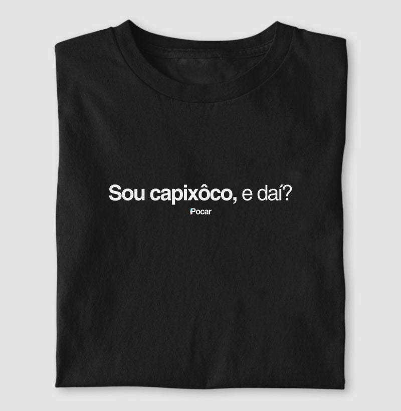 Camiseta | Sou capixôco, e daí?