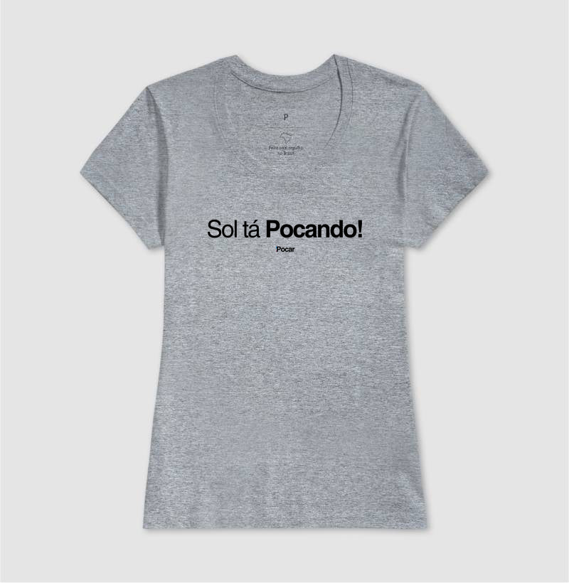 Camiseta | Sol tá Pocando!
