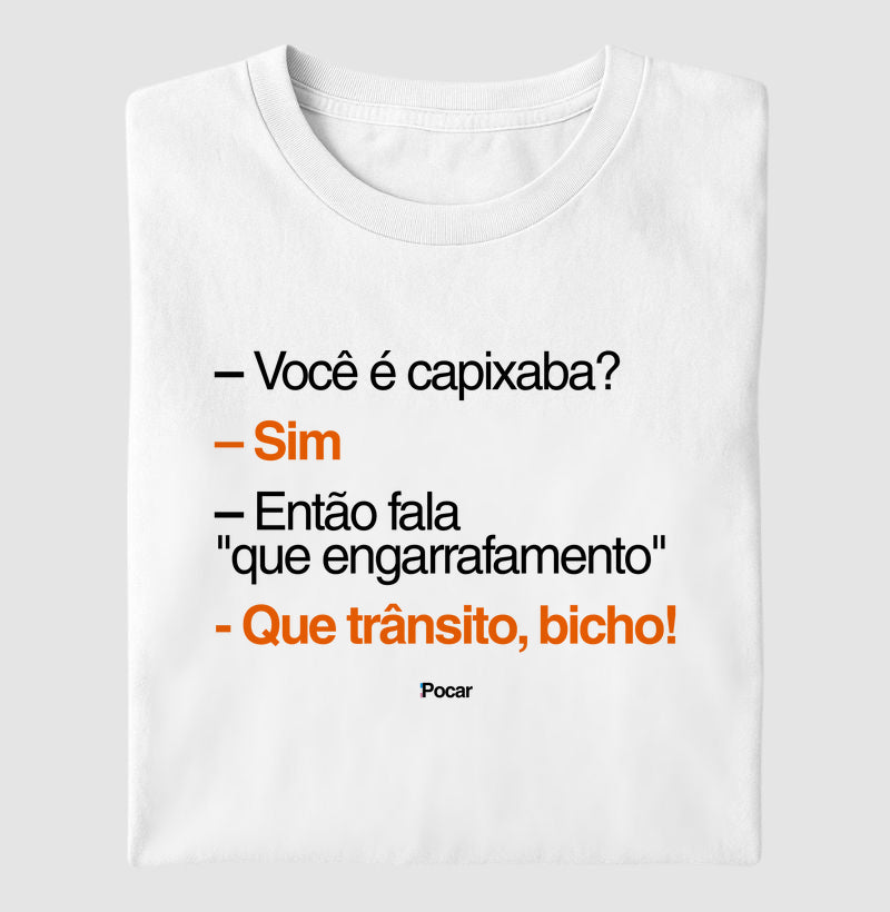 Camiseta | Capixabês - Que trânsito, bicho!