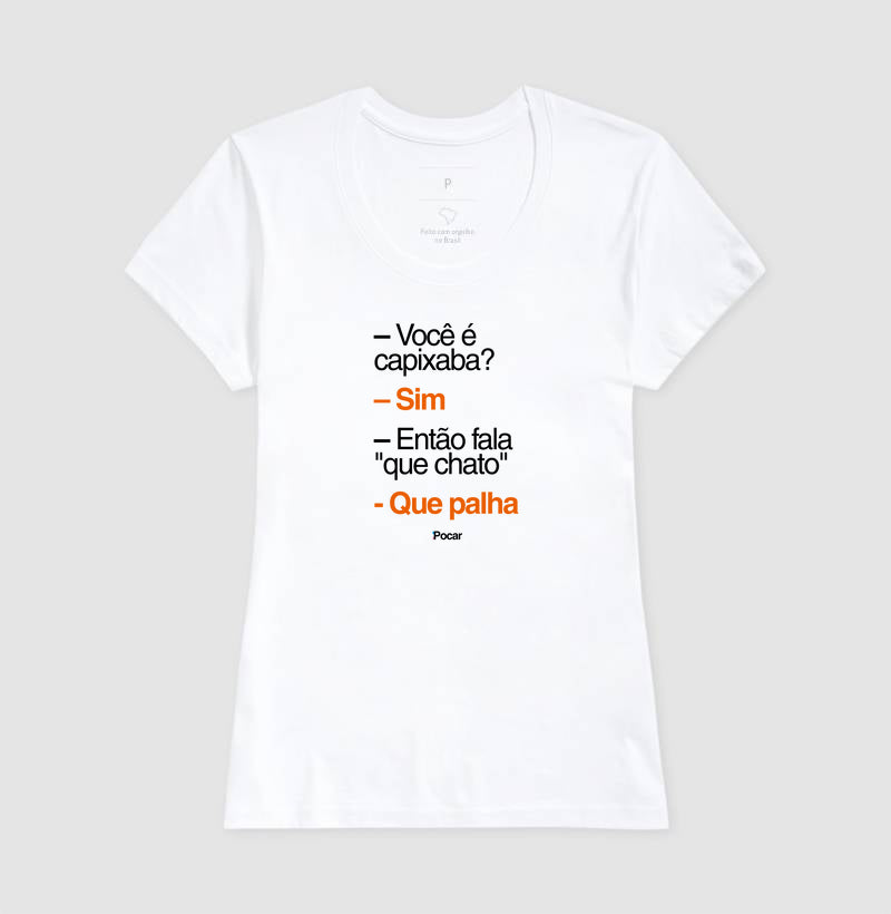 Camiseta | Capixabês - Que palha