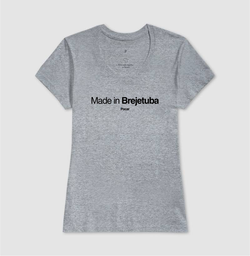 Camiseta | Made in Brejetuba