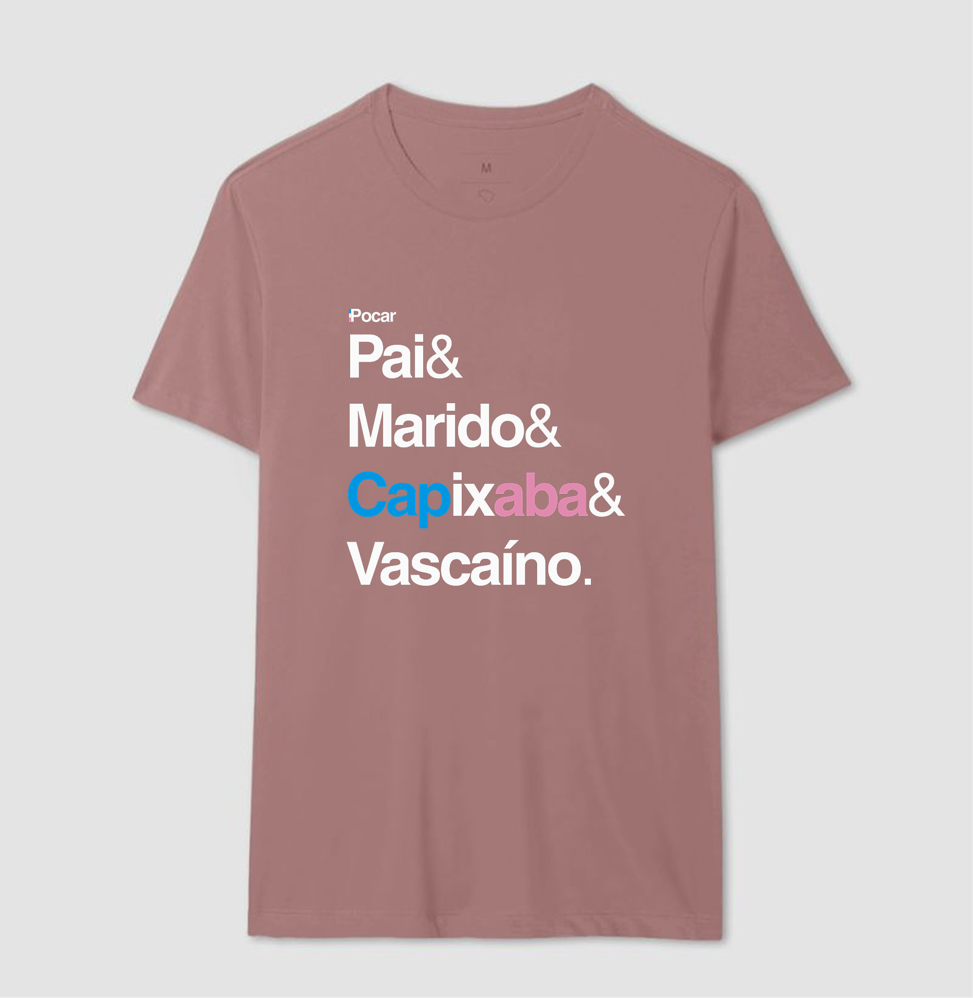 Camiseta | Pai, Marido, Capixaba e Vascaíno