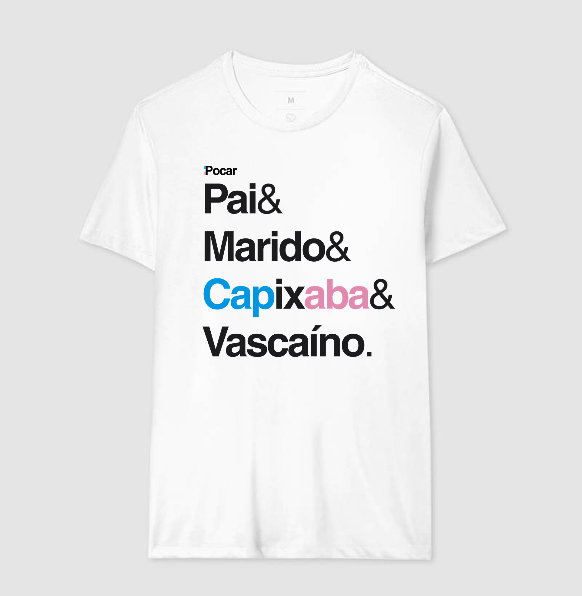 Camiseta | Pai, Marido, Capixaba e Vascaíno
