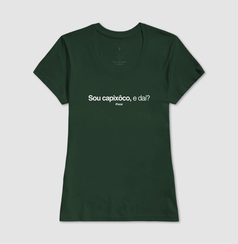 Camiseta | Sou capixôco, e daí?