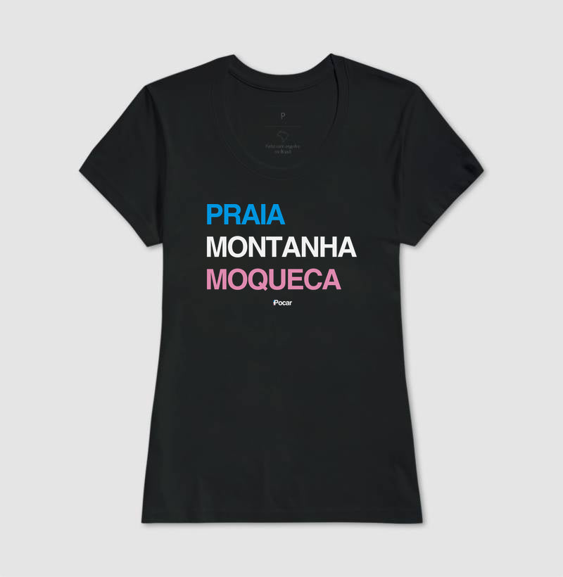 Camiseta | Praia, Montanha, Moqueca