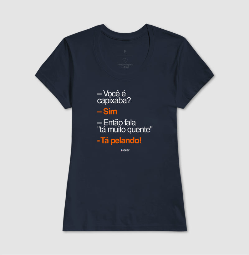 Camiseta | Capixabês - Tá pelando!