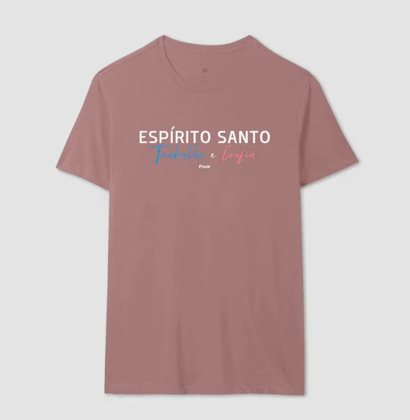 Camiseta | ESPÍRITO SANTO - Trabalha e Confia
