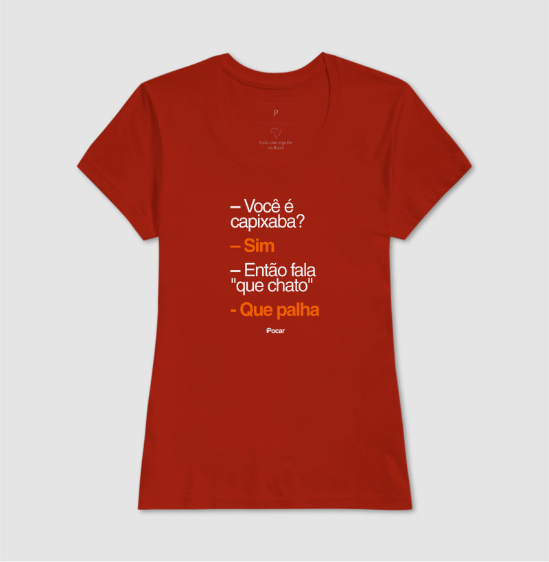 Camiseta | Capixabês - Que palha