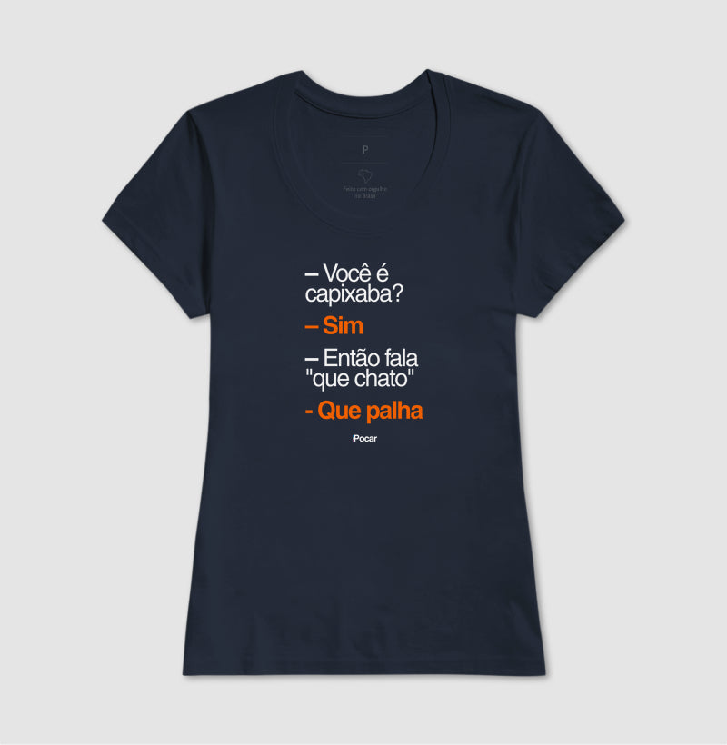 Camiseta | Capixabês - Que palha