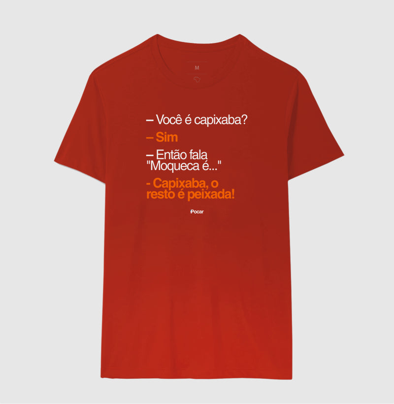 Camiseta | Capixabês - Moqueca é capixaba, o resto é peixada