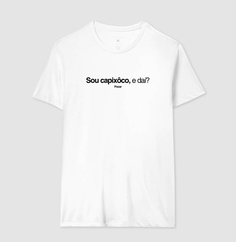 Camiseta | Sou capixôco, e daí?