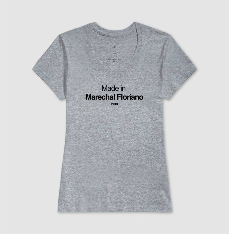 Camiseta | Made in Marechal Floriano